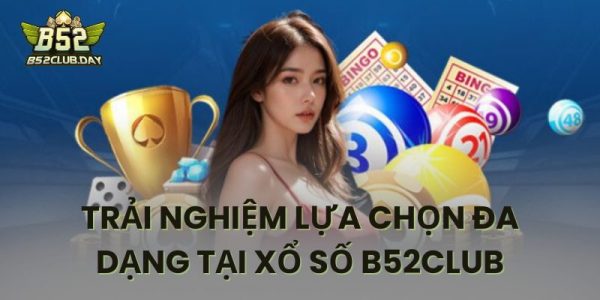 Các chủ đề quay lô phổ biến dành cho hội viên B52CLUB