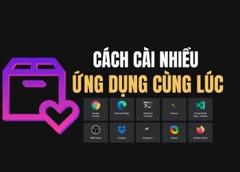 Hướng dẫn cách cài nhiều app Windows cùng lúc 43 Hướng dẫn cách cài nhiều app Windows cùng lúc 5