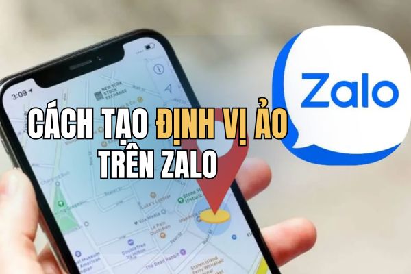 Instructions for setting up fake location on Zalo