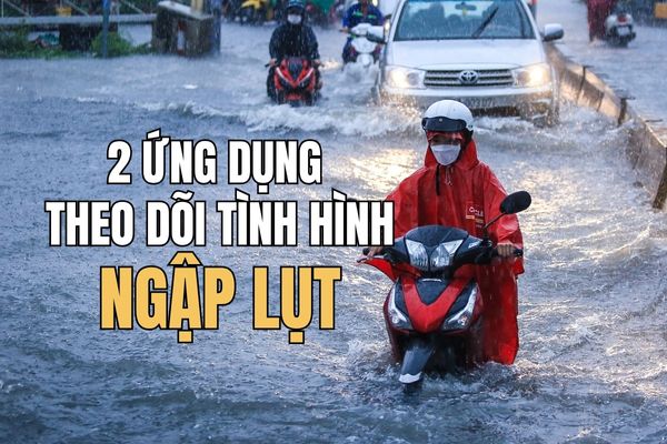 2 applications to monitor flooding situation in Ho Chi Minh City