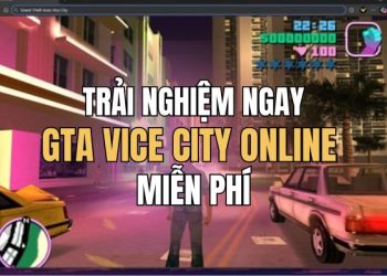Hướng dẫn chơi GTA Vice City online, không cần tải game 17