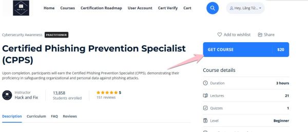 Cách Thi Chứng Chỉ Bảo Mật "Certified Phishing Prevention Specialist" (CPPS) Miễn Phí 100% 10 get course Certified Phishing Prevention Specialist