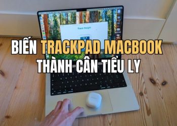 Hướng dẫn dùng Trackpad MacBook để cân đồ vật tại nhà 15