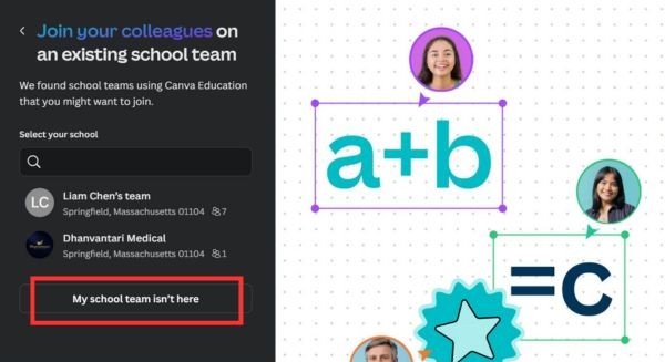 Hướng dẫn nâng cấp Canva Education miễn phí mới nhất 32 Hãy chọn dòng "My school isn’t here"