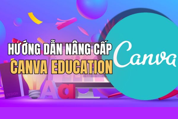 Instructions for upgrading Canva Education for free