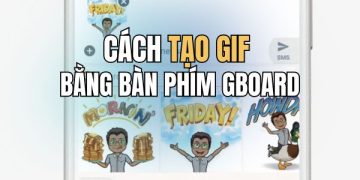 Hướng dẫn tạo GIF bằng bàn phím Gboard trên iPhone 21
