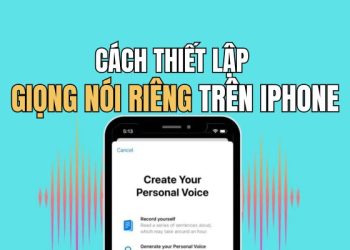cách thiết lập giọng nói riêng trên iPhone