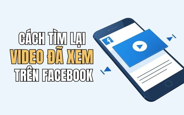 cách tìm lại video đã xem trên Facebook