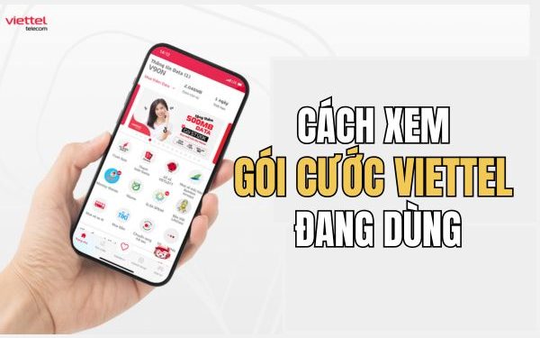 cách xem gói cước Viettel đang dùng