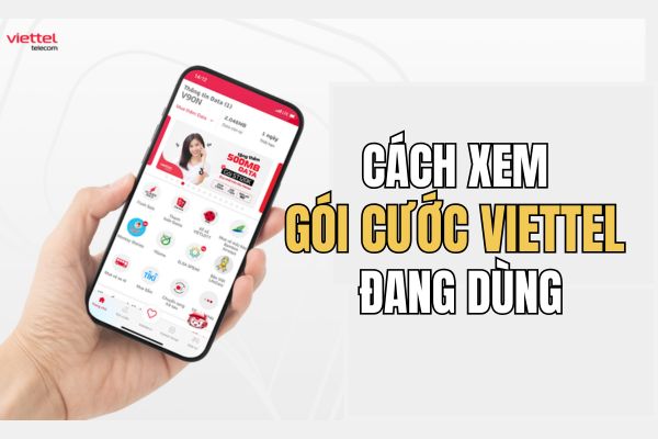 How to see the package Viettel is using to avoid losing money unfairly