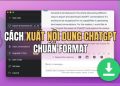 cách xuất nội dung ChatGPT