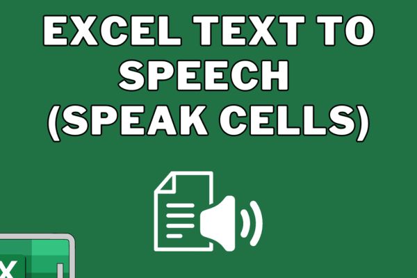 Lợi ích khi dùng Excel đọc bảng tính bằng giọng nói