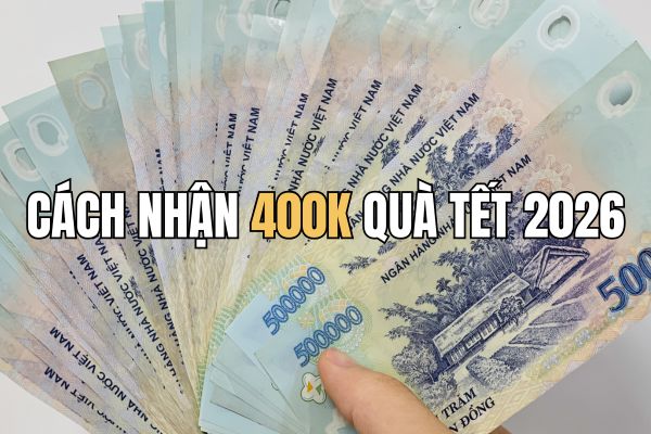 Instructions for receiving 400k Tet 2026 support money via VNeID