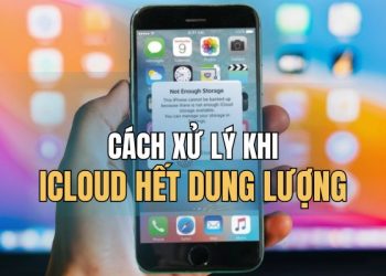 iCloud iPhone bị hết dung lượng? Mẹo xử lý nhanh gọn 15 iCloud iPhone bị hết dung lượng