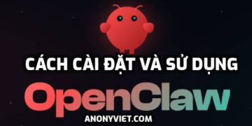 Hướng dẫn cài OpenClaw - AI Trợ lý cá nhân trên máy tính 20