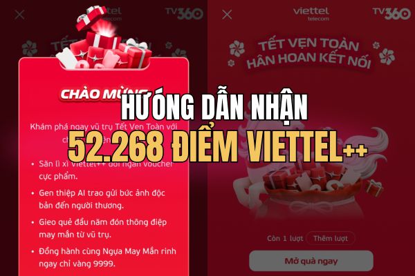How to receive free Viettel points during Tet 2026 up to 52,268 points