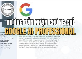 Hướng dẫn nhận chứng chỉ Google AI Professional miễn phí 29 chứng chỉ Google AI Professional