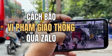 cách báo vi phạm giao thông qua Zalo
