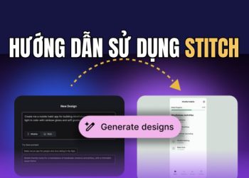Cách dùng Google Stitch: Thiết kế giao diện ứng dụng bằng AI cực nhanh 13 cách dùng Google Stitch