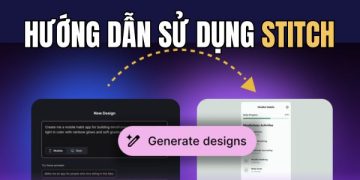 cách dùng Google Stitch