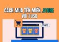 Cách mua tên miền .STORE với 1 USD (2026): Hướng dẫn chi tiết từ A–Z 11 cách mua tên miền .STORE với 1 USD