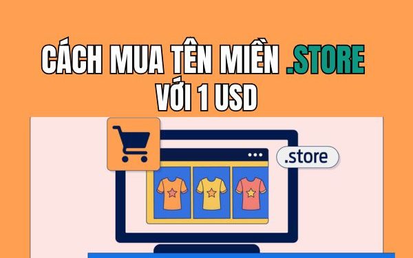 cách mua tên miền .STORE với 1 USD