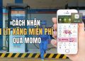 cách nhận 1 lít xăng miễn phí qua Momo