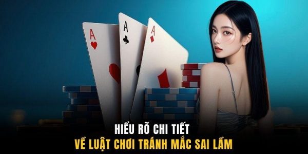 Bài 3 Cây - Bí Quyết Làm Chủ Thắng Nhanh 7 Hiểu rõ chi tiết về luật chơi tránh mắc sai lầm