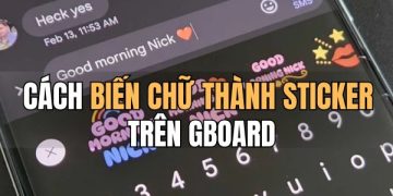 cách biến chữ thành sticker trên Gboard