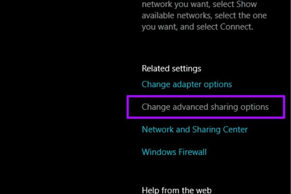 Chọn mục Change advanced sharing options