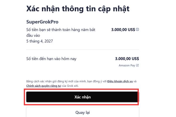 Cách nâng cấp SuperGrok Heavy miễn phí 1 năm qua Amazon Pay 31 Bấm Xác nhận