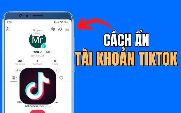 cách để người quen không thấy Tiktok của mình