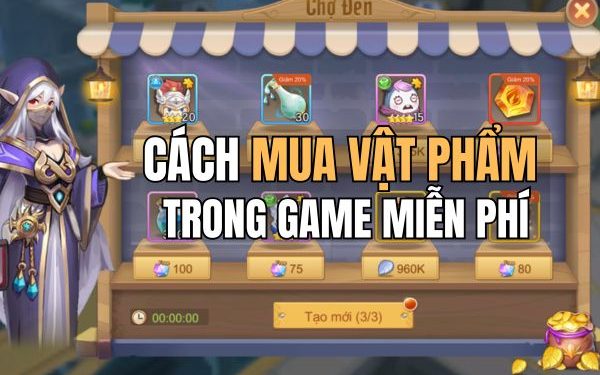 cách mua vật phẩm trong game không mất tiền