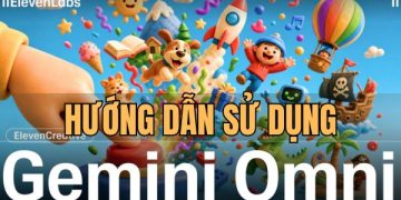 cách sử dụng Gemini Omni
