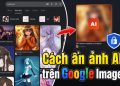 cách ẩn ảnh AI trên Google Image