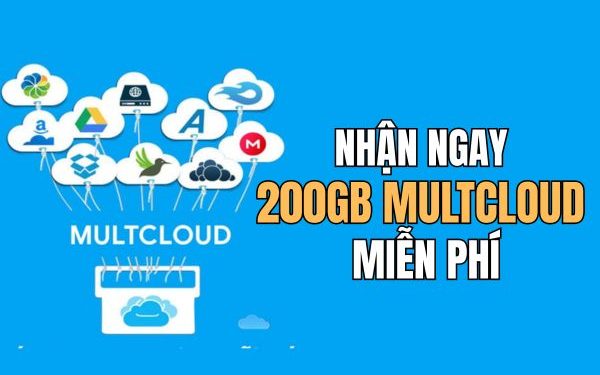 cách nhận 200GB MultCloud miễn phí