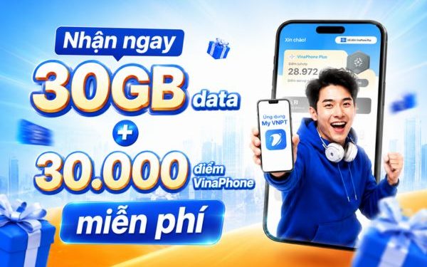 cách nhận 30GB data VinaPhone miễn phí
