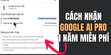 cách nhận Google AI Pro 1 năm miễn phí