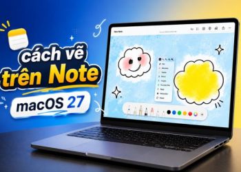 cách vẽ trên Note macOS 27