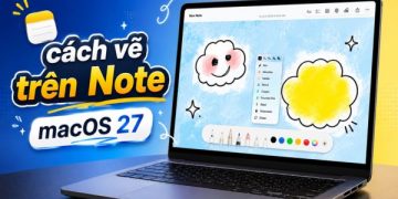 cách vẽ trên Note macOS 27