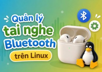 BudsLink: Phần mềm quản lý tai nghe Bluetooth trên Linux 11 phần mềm quản lý tai nghe Bluetooth trên Linux