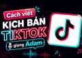 prompt viết kịch bản giọng Adam