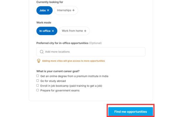 Nhấn Find me opportunities