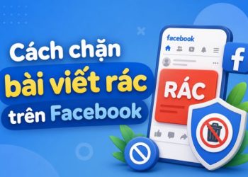 cách chặn bài viết rác trên Facebook