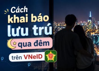 Cách đăng ký lưu trú khi khách ngủ qua đêm để tránh bị phạt 14 cách đăng ký lưu trú khi khách ngủ qua đêm