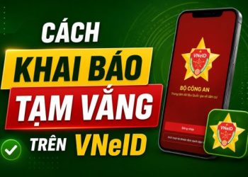 cách khai báo tạm vắng trên VNeID