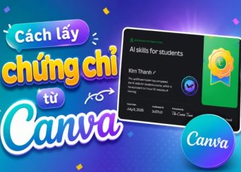 cách lấy chứng chỉ từ Canva
