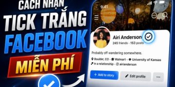 cách nhận tick trắng Facebook