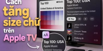 cách tăng size chữ trên Apple TV