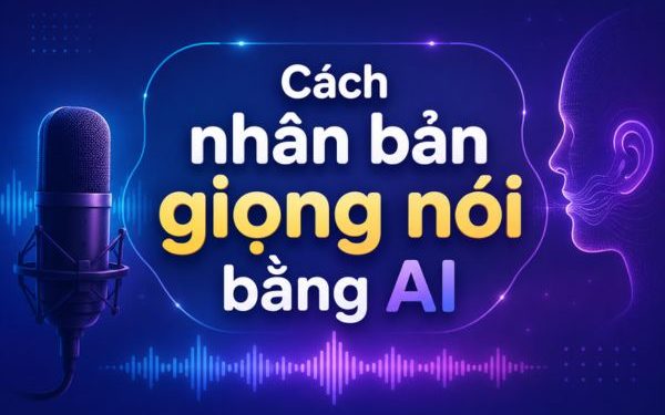 cách tạo giọng nói của chính mình bằng AI
